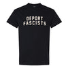 Deport Fascists Unisex Tee PREORDER