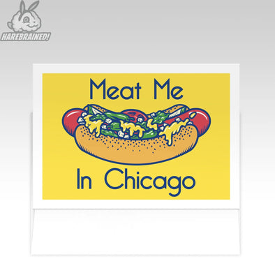 Meat Me In Chicago Card Harebrained