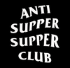 Anti Supper Supper Club