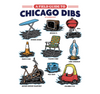 Chicago Dibs Field Guide