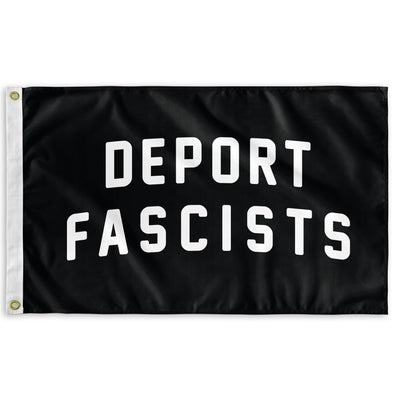 Deport Fascists Flag